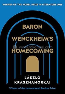 Baron Wenckheim's Homecoming