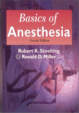 Basics of Anesthesia