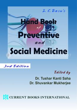 Basu’s Hand Book of Preventive and Social Medicine