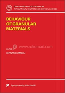 Behaviour of Granular Materials