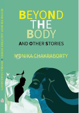 Beyond the body and Other stories image