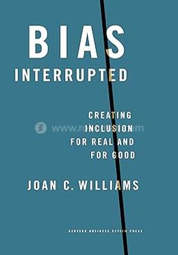 Bias Interrupted