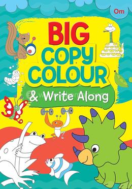 Big Copy Colour And Write Along