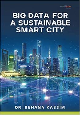 Big Data for a Sustainable Smart City