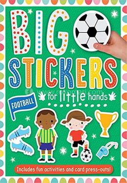 Big Stickers for Little Hands: Football
