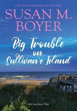 Big Trouble on Sullivan's Island