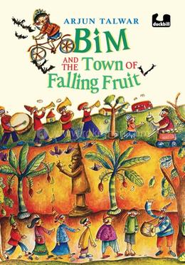 Bim and the Town of Falling Fruit