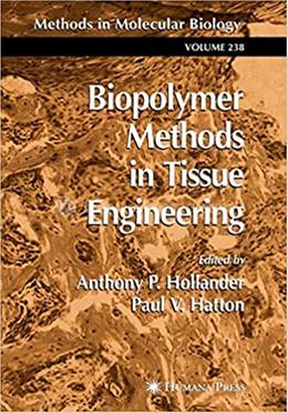 Biopolymer Methods in Tissue Engineering