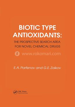 Biotic Type Antioxidants