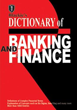 Blackie’s Dictionary of Banking and Finance