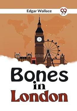 Bones In London