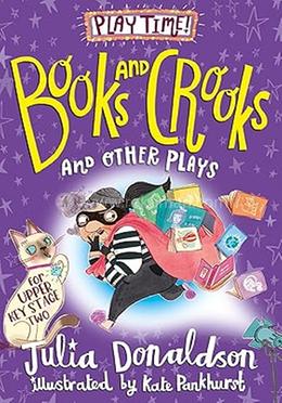 Books and Crooks and other plays