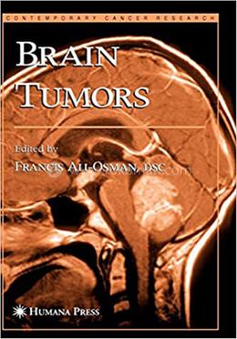 Brain Tumors (Contemporary Cancer Research)