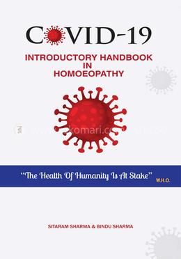 COVID-19 Introductory Handbook in Homoeopathy