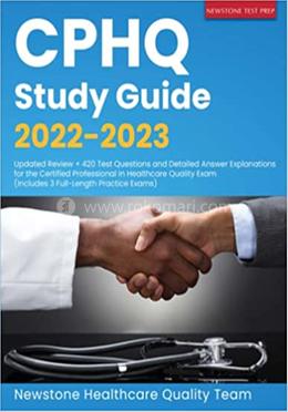 CPHQ Study Guide 2022-2023