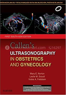 Callen’s Ultrasonography in Obstetrics and Gynecology