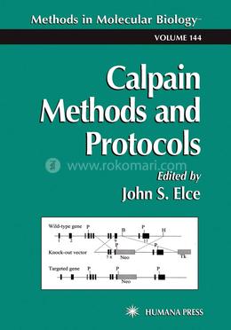 Calpain Methods and Protocols - Volume-144