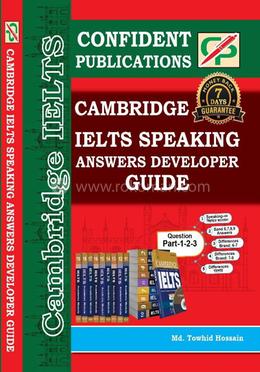 Cambridge IELTS Speaking Answers Developer Guide image