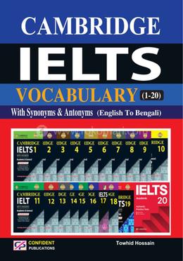 Cambridge IELTS Vocabulary English to Bangla With Synonyms and Antonyms - 1-20