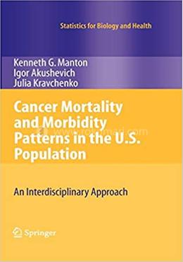 Cancer Mortality and Morbidity Patterns in the U.S. Population