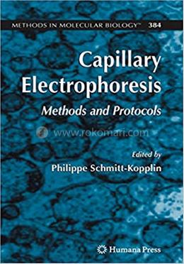 Capillary Electrophoresis: Methods and Protocols