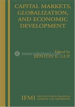 Capital Markets, Globalization, and Economic Development