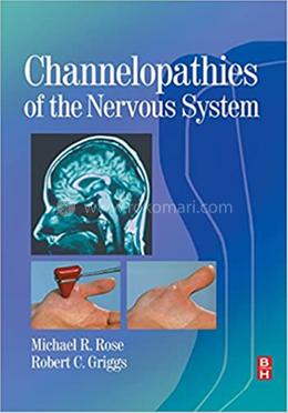 Channelopathies of the Nervous System