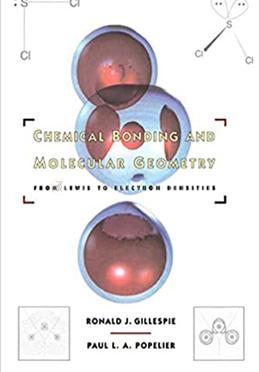 Chemical Bonding and Molecular Geometry