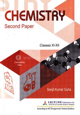Chemistry 2nd Paper Classes XI-XII