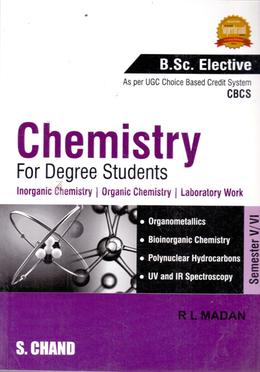 Chemistry For Degree Students - Inorganic Chemistry | Organic Chemistry | Laboratory Work