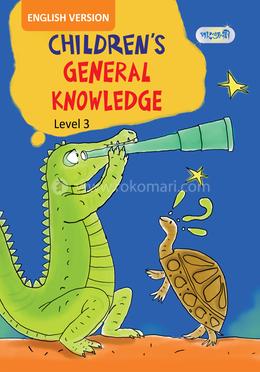 Children's General Knowledge, Level 3 For Class One - English Version