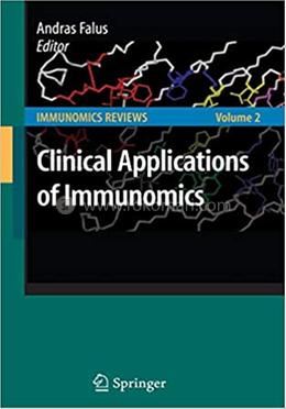 Clinical Applications of Immunomics - Volume:2