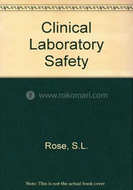 Clinical Laboratory Safety