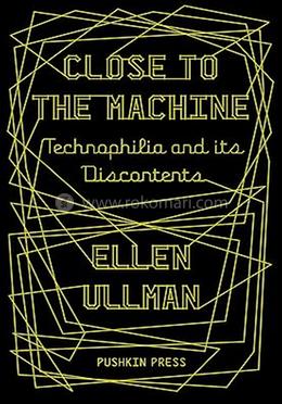 Close to the Machine