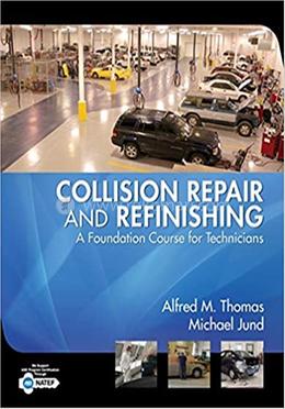 Collision Repair and Refinishing