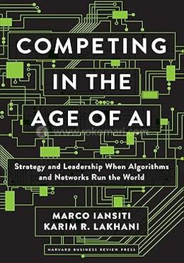 Competing in the Age of AI