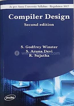 Compiler Design: 2nd Edition