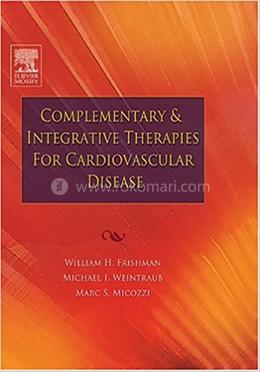 Complementary and Integrative Therapies for Cardiovascular Disease