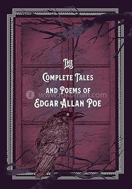 The Complete Tales And Poems