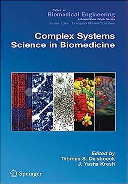 Complex Systems Science in Biomedicine