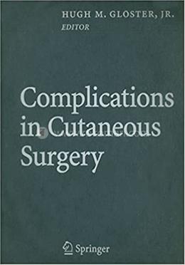 Complications in Cutaneous Surgery
