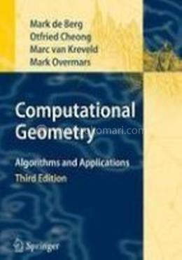 Computational Geometry: Algorithms And Applications