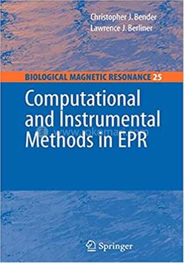 Computational and Instrumental Methods in EPR