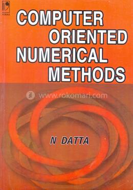 Computer Oriented Numerical Methods