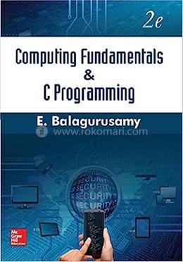 Computing Fundamentals and C Programming