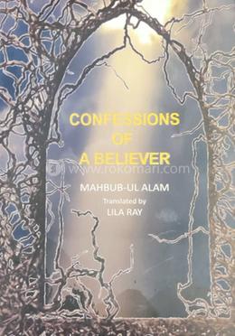 Confessions of A Believer