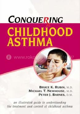 Conquering Childhood Asthma