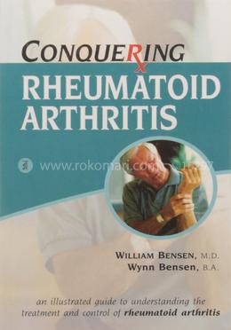 Conquering Rheumatoid Arthritis