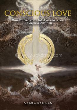 Conscious Love