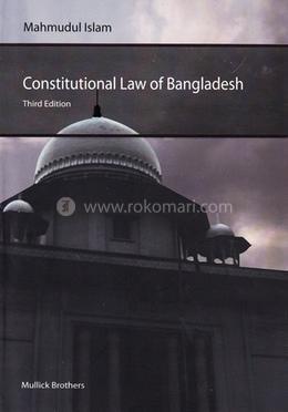 Constitutional Law of Bangladesh